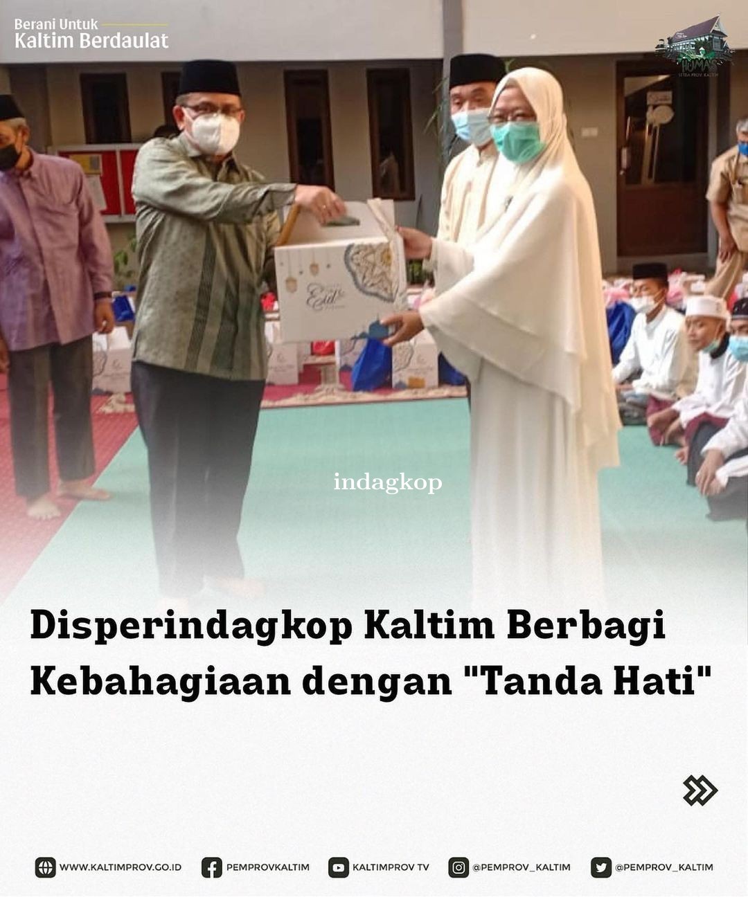 Disperindagkop UKM Kaltim Berbagi Kebahagian Tanda Hati